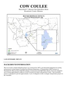 COW COULEE Watershed # 7- Missouri-Sun-Smith River Basin Broadwater County, Montana LAND OWNERSHIP: PRIVATE