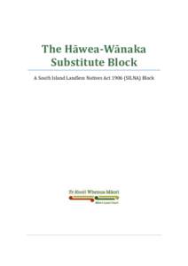 The Hawea Wanaka Substitute Block