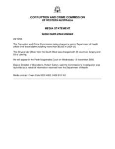 CORRUPTION AND CRIME COMMISSION OF WESTERN AUSTRALIA MEDIA STATEMENT Senior health officer charged[removed]