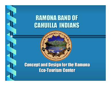 Ramona Band of Cahuilla Mission Indians