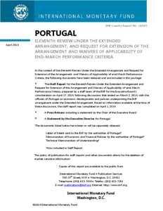 Portugal: Eleventh Review Under the Extended Arrangement, and Request For Extension of the Arrangement and Waivers of Applicability of End-March Performance Criteria; IMF Country Report No[removed]; April 1, 2014