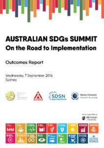 The inaugural Australian SDGs Summit was co-hosted by a coalition of peak bodies in Australia and we invite you to connect with us to stay up to date on Australian action to advance the SDGs. Australian Council for Inte