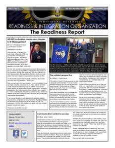 Vol. 1. Iss. 1  HQ RIO Monthly News & Info | November 2014 The Readiness Report HQ RIO activation marks new chapter