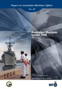 AUSTRALIAN MARITIME ISSUES 2006 SPC-A ANNUAL  © Copyright Commonwealth of Australia 2007