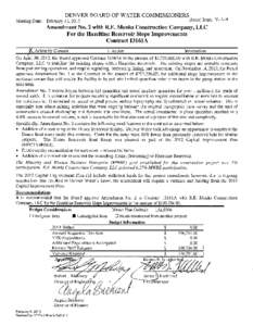 Board agenda item for Feb. 13, 2013: Amendment No. 2 with R.E. Monks Construction Company, LLC For the Hazeltine Reservoir Slope Improvements