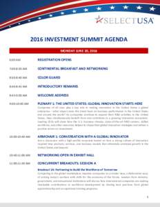 2016 INVESTMENT SUMMIT AGENDA MONDAY JUNE 20, 2016 6:00 AM REGISTRATION OPENS