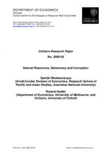 DEPARTMENT OF ECONOMICS OxCarre Oxford Centre for the Analysis of Resource Rich Economies Manor Road Building, Manor Road, Oxford OX1 3UQ Tel: +Fax: +  www.econo