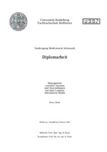 Universit¨at Heidelberg Fachhochschule Heilbronn Studiengang Medizinische Informatik  Diplomarbeit