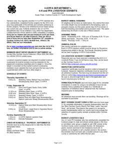 4-H/FFA DEPARTMENT L 4-H and FFA LIVESTOCK EXHIBITS Superintendent Susan Pater, Cochise County 4-H Youth Development Agent  General rules: Any regularly enrolled 4-H or FFA member who