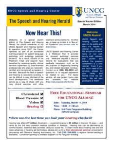 UNCG Speech and Hearing Center  The Speech and Hearing Herald Special Alumni Edition March 2014