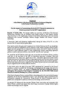 EURONEST PARLIAMENTARY ASSEMBLY POSITION of the Members of the Bureau of the European Parliament Delegation to the Euronest Parliamentary Assembly  On the urgency of maintaining the level of EU financial assistance to