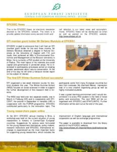 No.6, October, 2011  EFICEEC News This is the EFICEEC News, an electronic newsletter devoted to the EFICEEC network. The intent is to provide update information every second month and