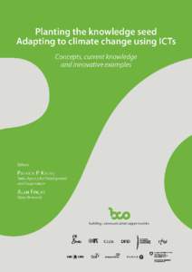 Planting the Knowledge Seed,Adapting to climate change using ICTs