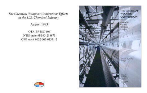 The Chemical Weapons Convention: Effects on the U.S. Chemical Industry August 1993