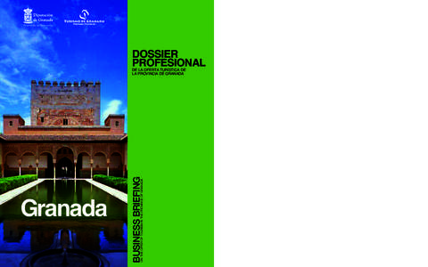 DOSSIER PROFESIONAL ON THE OFFER OF TOURISM IN THE PROVINCE OF GRANADA  Granada