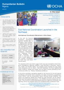 Humanitarian Bulletin Nigeria July 2014 In this issue Sub-National Coordination Strengthened in Northeast P.1