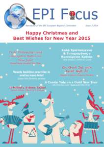 EPI F ocus Newsletter of the IBE European Regional Committee Issue[removed]Happy Christmas and