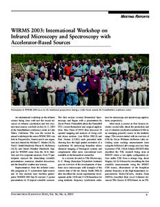MEETING REPORTS  WIRMS 2003: International Workshop on Infrared Microscopy and Spectroscopy with Accelerator-Based Sources