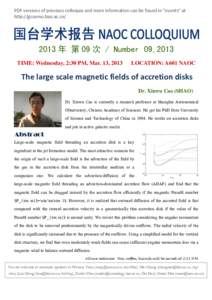 PDF versions of previous colloquia and more information can be found in “events” at http://gcosmo.bao.ac.cn/ 2013 年 第 09 次 / Number 09,2013 TIME: Wednesday, 2:30 PM, Mar. 13, 2013