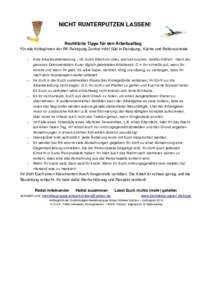 NICHT RUNTERPUTZEN LASSEN! Rechtliche Tipps für den Arbeitsalltag Für alle KollegInnen der RK Reinigung Zentral mbH Süd in Reinigung, Küche und Bettenzentrale Eine Arbeitszeiterfassung – ob durch Stechuhr oder, wie