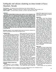 Earthquake and volcano clustering via stress transfer at Yucca Mountain, Nevada Tom Parsons U.S. Geological Survey, MS 999, Menlo Park, California 94025, USA George A. Thompson Department of Geophysics, Stanford Universi