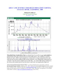 ADULT AND JUVENILE STEELHEAD POPULATION SURVEYS, GUALALA RIVER, CALIFORNIA, 2009 Richard W. DeHaven1 Fish and Wildlife Biologist December 31, 2009