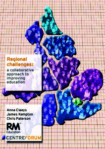 Regional challenges: a collaborative approach to improving education