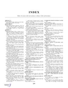 INDEX NOTE.—For action on bills and resolutions see History of Bills and Resolutions. ABBEVILLE, LA Bills and resolutions Sergeant Richard Franklin Abshire Post Office Building: designate (see H.R. 3412), [14NO]