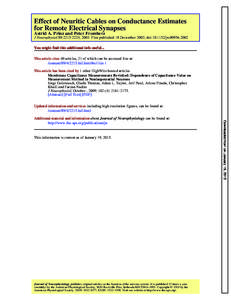 Effect of Neuritic Cables on Conductance Estimates for Remote Electrical Synapses Astrid A. Prinz and Peter Fromherz J Neurophysiol 89:, 2003. First published 18 December 2002; doi:jnYou migh