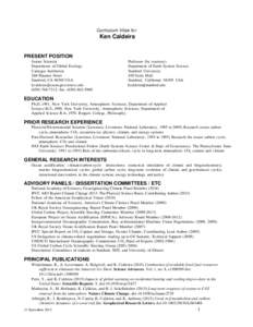 Curriculum Vitae for  Ken Caldeira PRESENT POSITION Senior Scientist