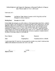 Acknowledgement and Consent for Disclosure of Potential Conflict(s) of Interest and a Waiver under 21 U.S.C[removed]n)(4) Carol Koski, M.D. Committees: