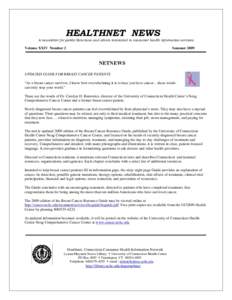 HEALTHNET NEWS A newsletter for public librarians and others interested in consumer health information services Volume XXIV Number 2  Summer 2009