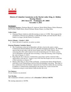 District of Columbia Commission on the Martin Luther King, Jr. Holiday Meeting Minutes 200 I Street SE Washington, DC[removed]November 5, 2014 Participants: Commission Members: Chairman Sharon D. Anderson, Denise Rolark Ba