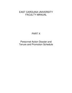 EAST CAROLINA UNIVERSITY FACULTY MANUAL PART X  Personnel Action Dossier and