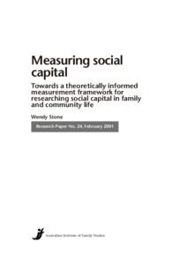 Measuring social capital Towards a theoretically informed measurement framework for researching social capital in family and community life