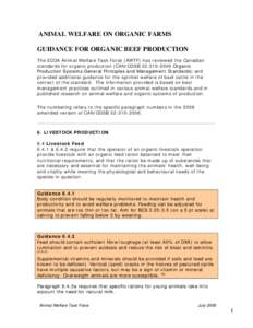 ANIMAL WELFARE ON ORGANIC FARMS GUIDANCE FOR ORGANIC BEEF PRODUCTION The ECOA Animal Welfare Task Force (AWTF) has reviewed the Canadian standards for organic production (CAN/CGSB[removed]Organic Production Systems G