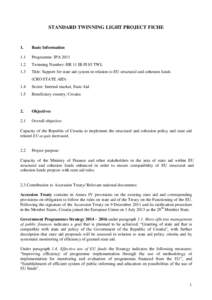 STANDARD TWINNING LIGHT PROJECT FICHE  1. Basic Information