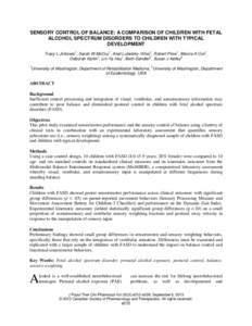 Understanding the role of sensory weighting and reweighting in balance:  A feasibility study comparing children with fetal alcohol spectrum disorders and children with typical development: Part 1: Analysis of clinical pe