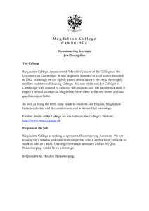 Magdalene College CAMBRIDGE Housekeeping Assistant Job Description The College