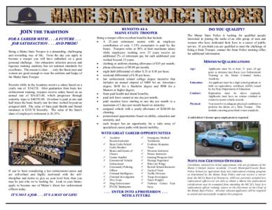 Maine State Police / Law enforcement in the United States / West Virginia State Police