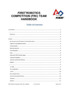 FIRST ROBOTICS COMPETITION (FRC) TEAM HANDBOOK Table of Contents of Contents ...............................................................................................................................................