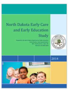 North Dakota Early Care and Early Education Study