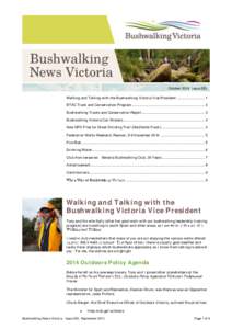 October 2014 Issue 251 Walking and Talking with the Bushwalking Victoria Vice President ............................ 1 BTAC Track and Conservation Program .................................................................