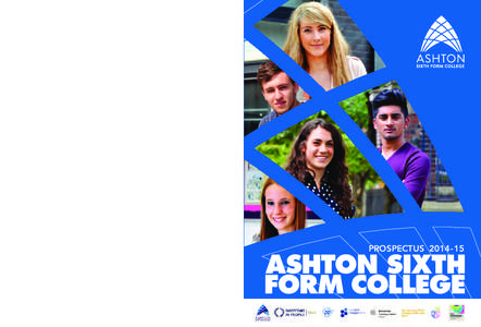 ASHTON SIXTH FORM COLLEGE SIXTH FORM PROSPECTUS[removed]PROSPECTUS[removed]ASHTON SIXTH