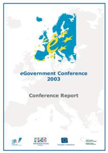 EGovernment in Europe / European Commission / OpenForum Europe / Interoperability / E-Government / Egovernment in the UAE / Semantic Interoperability Centre Europe / Public administration / Open government / Technology