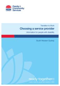 Transition to Work  Choosing a service provider Information for people with disability  South Western Sydney