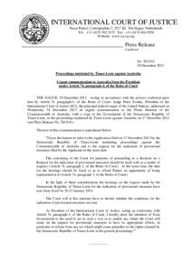 International law / International Court of Justice / East Timor / International Criminal Court / International court / International Criminal Tribunal for the former Yugoslavia / United Nations Security Council / Public international law / United Nations / Law / International relations / Politics