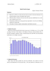 Industrial Reports  (c) JETRO, 2007 Retail Trends in Japan Japanese Economy Division