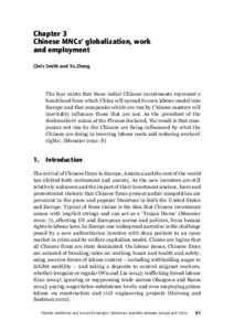 Chapter 3 Chinese MNCs’ globalization, work and employment Chris Smith and Yu Zheng  The fear exists that these initial Chinese investments represent a