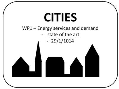 CITIES  WP1 – Energy services and demand - state of the art